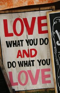 love what you do and do what you love